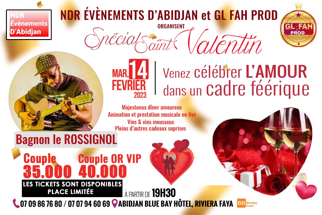 Côte d’Ivoire-NDR évènements d’Abidjan et GL FAH PROD organisent spécial saint valentin le 14 février 2023